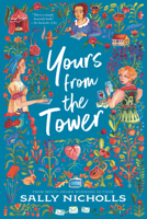 Yours from the Tower 1536223190 Book Cover