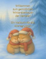 Willkommen zum gemütlichen Winterabenteuer der Hamster! (Skogens djur) B0G4D9NRQD Book Cover