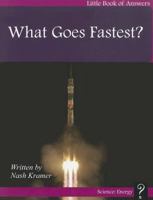 What Goes Fastest? 1927136199 Book Cover