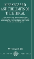 Kierkegaard and the Limits of the Ethical 0198240244 Book Cover