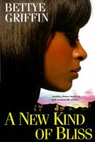 A New Kind of Bliss 075823161X Book Cover
