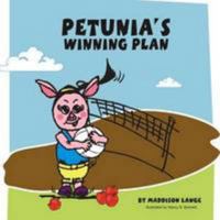 Petunia's Winning Plan 1304597474 Book Cover