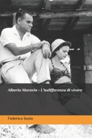 Alberto Moravia - L'indifferenza di vivere B087SCK384 Book Cover