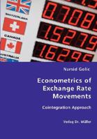 Econometrics of Exchange Rate Movements: Cointegration Approach 3836434741 Book Cover