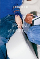 Marital Misfortune: The school of life 7150313582 Book Cover