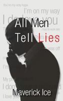 All Men Tell Lies 1680285726 Book Cover