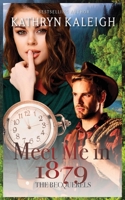 Meet Me in 1879 164791468X Book Cover
