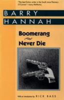 Boomerang/Never Die: Two Novels (Banner Books) 0878057021 Book Cover