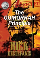 The Gomorrah Principle: A Vietnam Special Operations Thriller (Vietnam War) 1733183337 Book Cover