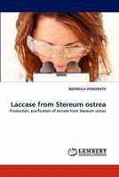 Laccase from Stereum Ostrea 384337225X Book Cover