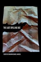 The Last Spelling Bee 1461181070 Book Cover