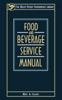 Food and Beverage Service Manual 0471304646 Book Cover