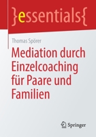 Mediation Durch Einzelcoaching F�r Paare Und Familien 3658333901 Book Cover