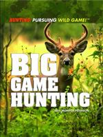 Big Game Hunting 1448812402 Book Cover