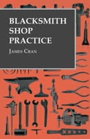 Blacksmith Shop Practice 1022241125 Book Cover