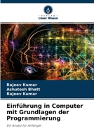 Einführung in Computer mit Grundlagen der Programmierung 6200862400 Book Cover