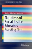 Narratives of Social Justice Educators: Standing Firm 3319084305 Book Cover