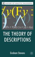 The Theory of Descriptions: Russell and the Philosophy of Language (History of Analytic Philosophy) 0230201164 Book Cover