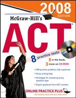 McGraw-Hill's ACT with CD-ROM, 2008 Edition (Mcgraw Hill's Act (Book & CD Rom)) 0071492623 Book Cover