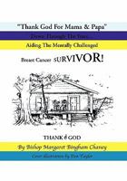 Thank God for Mama & Papa 1456805592 Book Cover