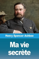 Ma vie secrète (French Edition) 3690826004 Book Cover