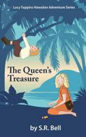 Lucy Tuppins Hawaiian Adventure Series -The Queen's Treasure 0988458209 Book Cover