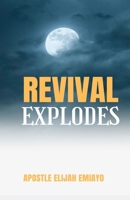 REVIVAL EXPLODES B09CGMSQLN Book Cover