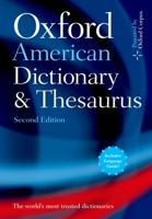 The Oxford American Dictionary and Thesaurus: With Language Guide 0195384652 Book Cover