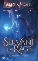 Servant of Rage B0F13PLR82 Book Cover