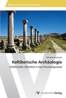 Keltiberische Archaologie 3639467450 Book Cover