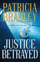 Justice Betrayed 0800727169 Book Cover