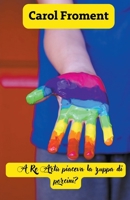 A Re Artù piaceva la zuppa di porcini? (Italian Edition) B0CWXLCBCD Book Cover