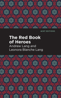 The Red Book of Heroes 151328178X Book Cover