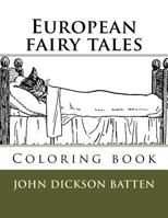 European fairy tales: Coloring book 1720328315 Book Cover