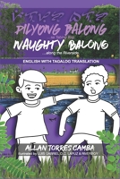 Pilyong Balong: Naughty Balong: Along the Riverside (English-Tagalog) B0CNZ3QVNB Book Cover