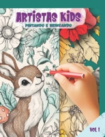 Artistas Kids: Pintando e Brincando (Portuguese Edition) B0F4NH3NVY Book Cover