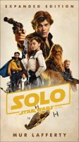 Solo: A Star Wars Story 1984819283 Book Cover