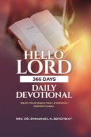 Hello Lord!: 366 Days Daily Devotional B0CPPSCNMK Book Cover