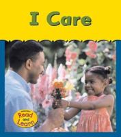 I Care 1403460825 Book Cover