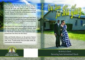 Our Story for His Glory: The Birth of a Church 0999805177 Book Cover