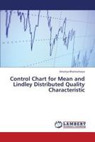 Control Chart for Mean and Lindley Distributed Quality Characteristic 3659331619 Book Cover