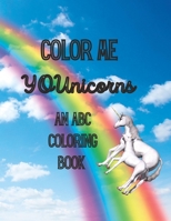 Color me YOUnicorns B0BYGWS6GQ Book Cover