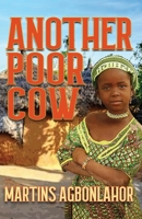 Another Poor Cow 152727490X Book Cover