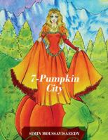 7-Pumpkin City 1478788038 Book Cover