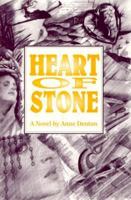 Heart of Stone: A Novel 0865342245 Book Cover