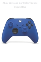 Xbox Wireless Controller Guide: Shock Blue B0BFTK7KZR Book Cover