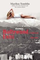 Hollywood Exits: A Novel of 1935-1945 0595443400 Book Cover