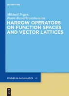 Narrow Operators on Function Spaces and Vector Lattices 3110263033 Book Cover