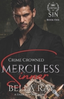 Merciless Sinner : A Dark Mafia Romance 1971395021 Book Cover