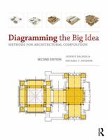 Diagramming the Big Idea: Methods for Architectural Composition 0415894093 Book Cover